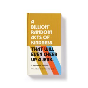 BRASS MONKEY A Billion Random Acts of Kindness Prompted Journal Multi-Coloured 12x2x20cm